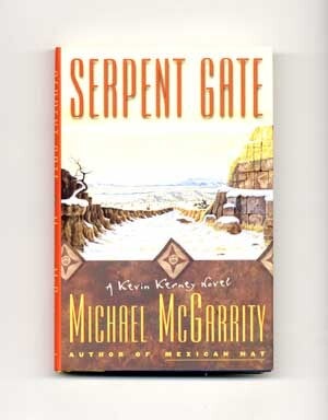 Serpent Gate Serpent Gate - 1st Edition/1st Printing | Michael McGarrity | Books ...