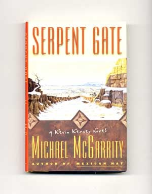 Book #18572 Serpent Gate - 1st Edition/1st Printing. Michael McGarrity