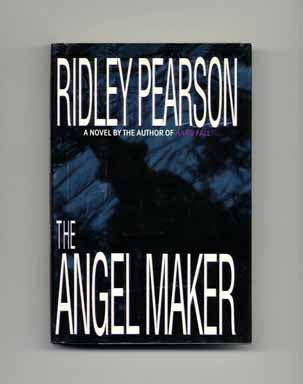 The Angel Maker - 1st Edition/1st Printing. Ridley Pearson.
