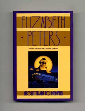 Night Train to Memphis - 1st Edition/1st Printing. Elizabeth Peters.