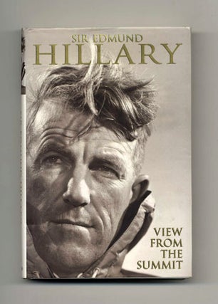 Book #18590 View From The Summit - 1st Edition/1st Printing. Edmund Hillary
