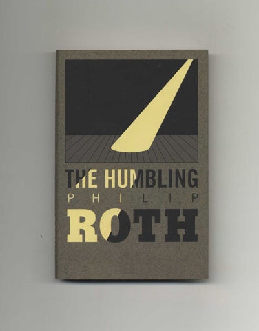 Book #18615 The Humbling - 1st Edition/1st Printing. Philip Roth.