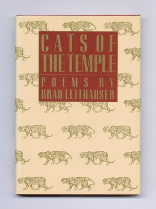 Book #18626 Cats Of The Temple - 1st Edition/1st Printing. Brad Leithauser