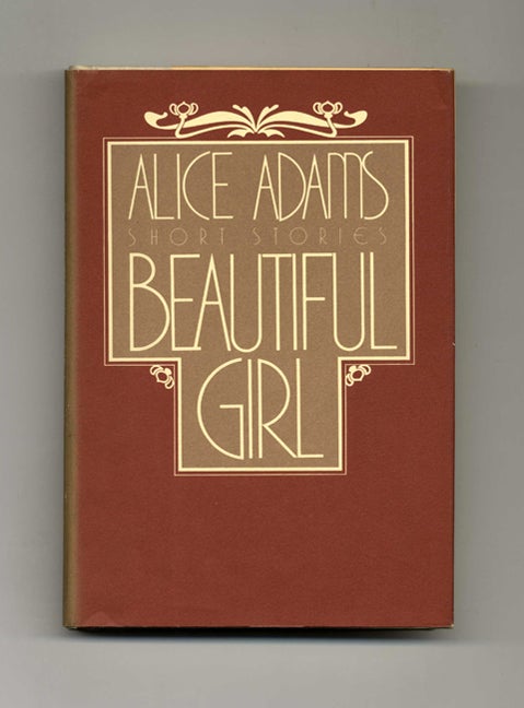 Book #18634 Beautiful Girl - 1st Edition/1st Printing. Alice Adams.