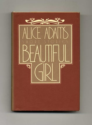 Book #18634 Beautiful Girl - 1st Edition/1st Printing. Alice Adams