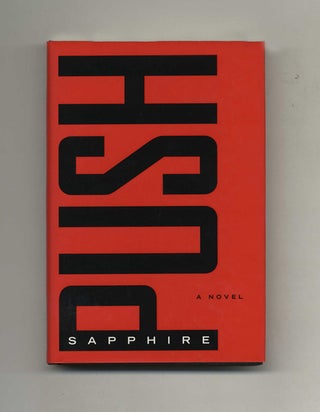 Push - 1st Edition/1st Printing. Sapphire.