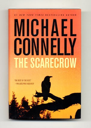 The Scarecrow - 1st Edition/1st Printing. Michael Connelly.