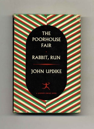 The Poorhouse Fair, Rabbit Run. John Updike.