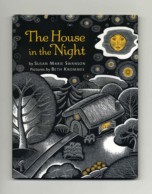 Book #18689 The House In The Night - 1st Edition/1st Printing. Susan Marie Swanson.