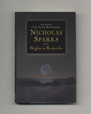 Book #18902 Nights in Rodanthe - 1st Edition/1st Printing. Nicholas Sparks