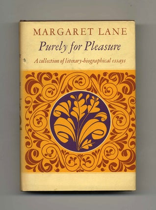 Purely For Pleasure - 1st US Edition/1st Printing. Margaret Lane.
