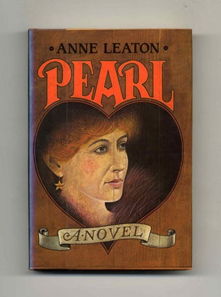 Pearl - 1st Edition/1st Printing. Anne Leaton.