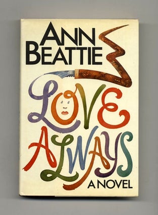Book #19022 Love Always. Ann Beattie