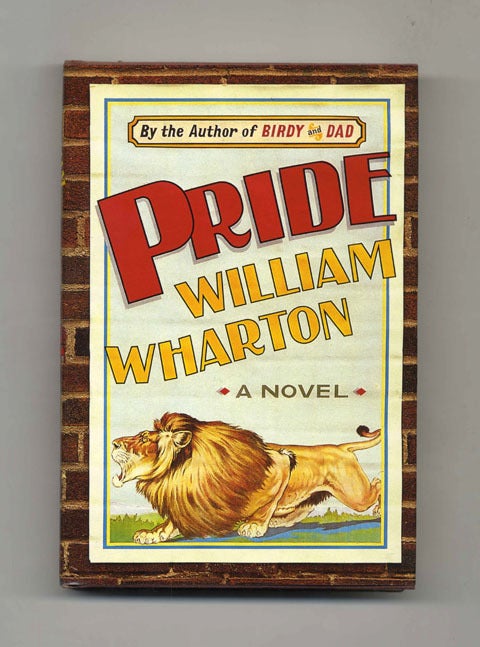 Pride - 1st Edition/1st Printing | William Wharton | Books Tell