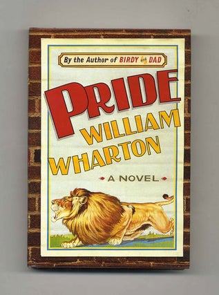 Pride - 1st Edition/1st Printing. William Wharton.