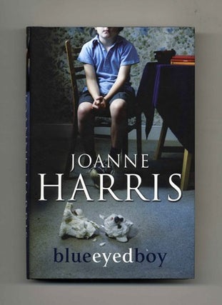 Blueeyedboy [Blue Eyed Boy] - 1st Edition/1st Printing. Joanne Harris.