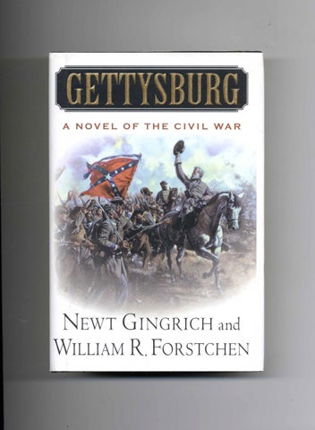 Book #19517 Gettysburg. Newt Gingrich, William R. Forstchen.