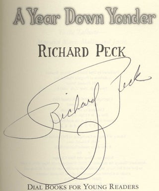 A Year Down Yonder - 1st Edition/1st Printing. Richard Peck.