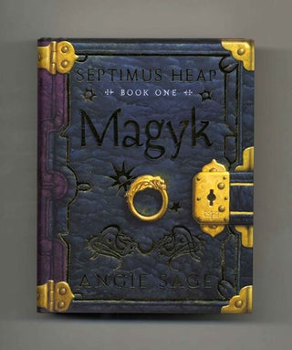 Magyk: Septimus Heap: Book One - 1st Edition/1st Printing. Angie Sage.