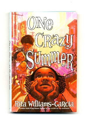 Book #19706 One Crazy Summer - 1st Edition/1st Printing. Rita Williams-Garcia