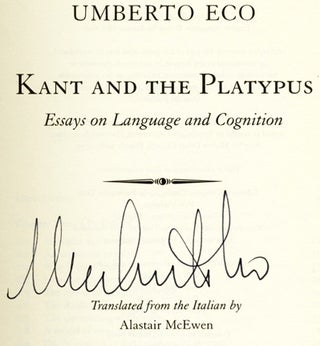 Kant And The Platypus: Essays On Language And Cognition - 1st US Edition/1st Printing