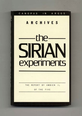 Book #19744 The Sirian Experiments: The Report by Ambien II, of the Five - 1st Edition/1st Printing. Doris Lessing.
