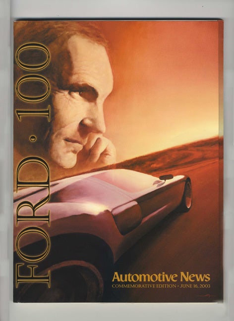 Book #19801 Ford 100; Commemorative Edition June 16, 2003. Automotive News, Peter Brown.