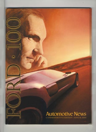 Book #19801 Ford 100; Commemorative Edition June 16, 2003. Automotive News, Peter Brown