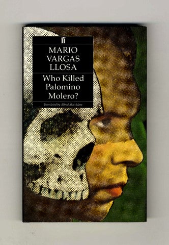 Book #19838 Who Killed Palomino Molero - 1st UK Edition/1st Printing. Mario Vargas Llosa.