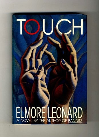 Book #19846 Touch - 1st Edition/1st Printing. Elmore Leonard.