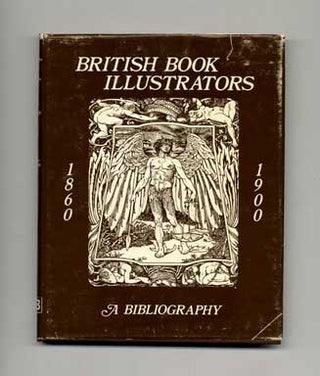 Book #20015 Bibliography of British Book Illustrators 1860-1900 - 1st Edition/1st Printing....