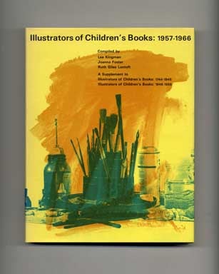 Book #20020 Illustrators of Childrens' Books 1957-1966. Lee Kingman