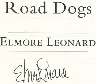 Road Dogs - 1st Edition/1st Printing