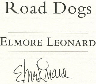 Road Dogs - 1st Edition/1st Printing