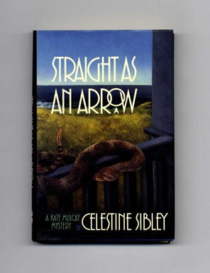 Book #20069 Straight As An Arrow - 1st Edition/1st Printing. Celestine Sibley.