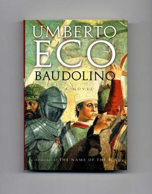 Book #20080 Baudolino - 1st US Edition/1st Printing. Umberto Eco.