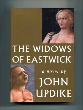 Book #20103 The Widows of Eastwick - 1st Edition/1st Printing. John Updike