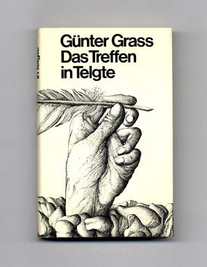 Das Treffen in Telgte: Eine Erzählung [The Meeting At Telgte: a Story] - 1st Edition/1st. Günter Grass.