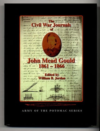 Book #20239 The Civil War Journals of John Mead Gould 1861 - 1866 - 1st Edition/1st Printing....