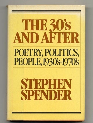 Book #20522 The 30's And After: Poetry, Politics, People, 1930's-1970's - 1st Edition/1st...