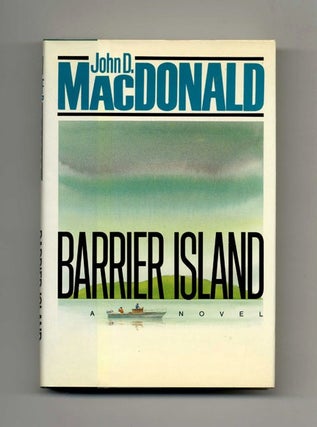 Book #20597 Barrier Island - 1st Edition/1st Printing. John D. MacDonald