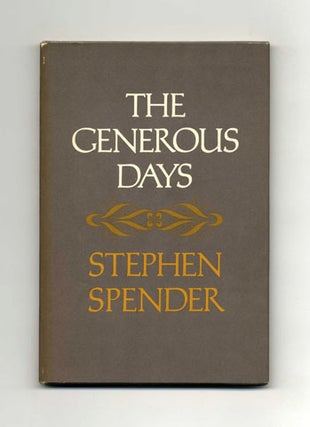 Book #20681 The Generous Days. Stephen Spender