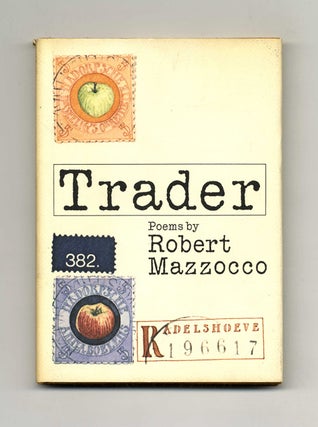Trader - 1st Edition/1st Printing. Robert Mazzocco.