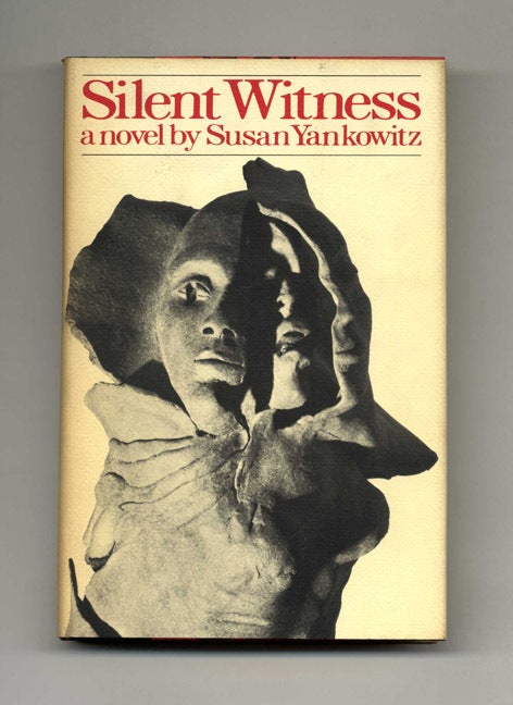 Book #20867 Silent Witness - 1st Edition/1st Printing. Susan Yankowitz.