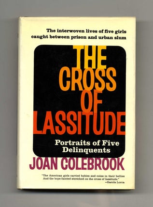 Book #20941 The Cross Of Lassitude: Portraits Of Five Delinquents - 1st Edition/1st Printing....
