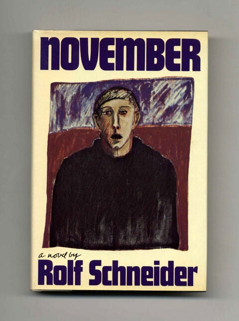 Book #21100 November - 1st US Edition/1st Printing. Rolf Schneider.