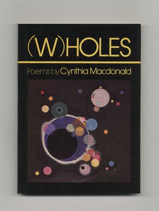 W) Holes - 1st Edition/1st Printing. Cynthia Macdonald.