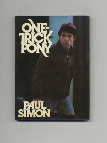 Book #21223 One-Trick Pony - 1st Edition/1st Printing. Paul Simon.