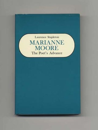 Marianne Moore, The Poet's Advance - 1st Edition/1st Printing. Laurence Stapleton.