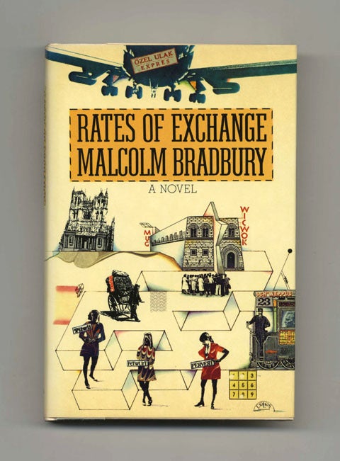 Book #21428 Rates Of Exchange - 1st US Edition/1st Printing. Malcolm Bradbury.